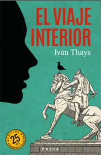 EL VIAJE INTERIOR de Iván Thays