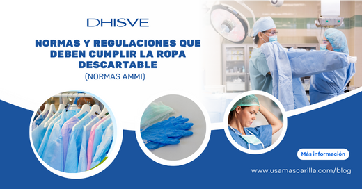 Normas y regulaciones que deben cumplir la ropa descartable (NORMAS AMMI)