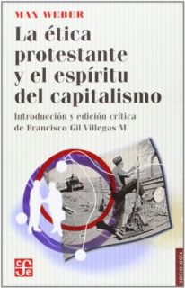 La ética protestante y el espíritu del capitalismo