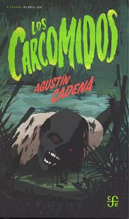 Los carcomidos