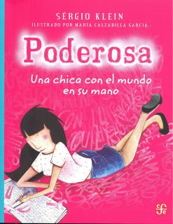 Poderosa. Una chica con el mundo en su mano