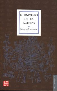 El universo de los aztecas