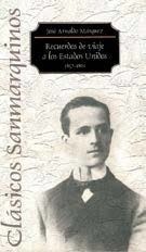 Recuerdos de viaje a Estados Unidos de la América del Norte (1857-1861)