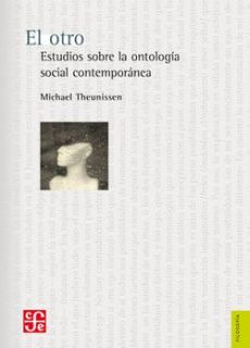 El otro: Estudios sobre la ontología social contemporánea