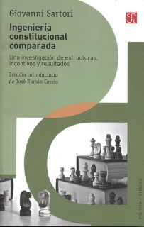 Ingeniería constitucional comparada. Una investigación de estructuras, incentivos y resultados.