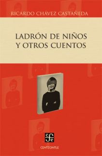 Ladrón de niños y otros cuentos