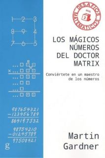 Los mágicos números del doctor matrix