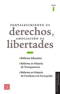 Fortalecimiento de derechos, ampliación de libertades  - Tomo I
