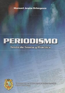 Periodismo: texto de teoría y práctica
