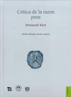 Crítica de la razón pura [Edición bilingüe]