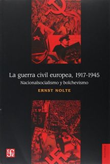 La guerra civil europea 1917-1945