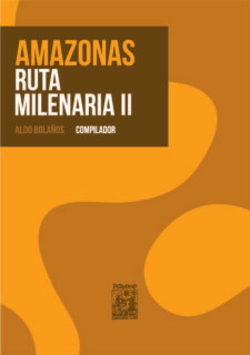 Amazonas Ruta Milenaria II