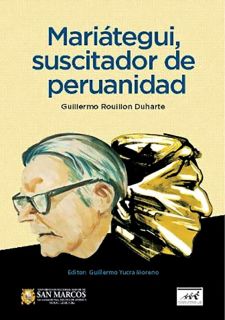Mariátegui, suscitador de la peruanidad