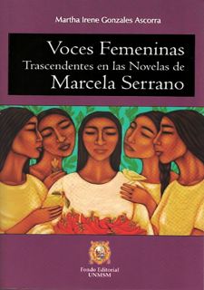 Voces femeninas trascendentes en las novelas de Marcela Serrano