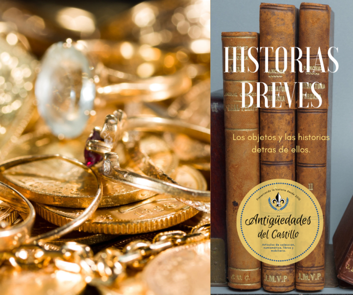 Historia breve: El oro