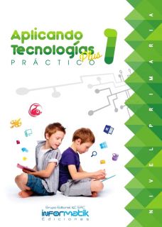 Aplicando Tecnologías Plus 1°